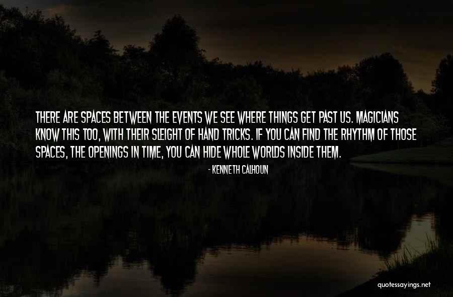 Skyfall Game Quotes By Kenneth Calhoun Skyfall Game Quotes By Kenneth Calhoun