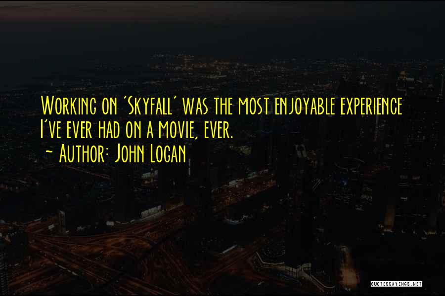 Skyfall Quotes By John Logan