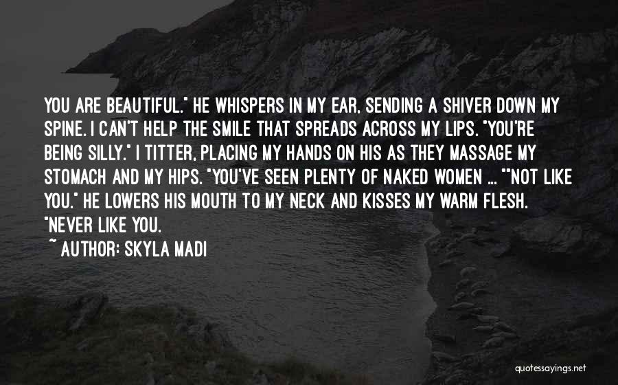 Skyla Madi Quotes 1933921