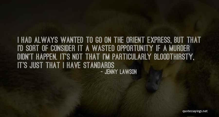 Skylah Torres Quotes By Jenny Lawson Skylah Torres Quotes By Jenny Lawson