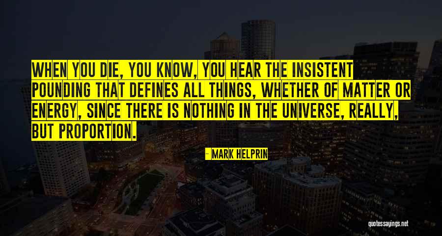 Skylah Torres Quotes By Mark Helprin Skylah Torres Quotes By Mark Helprin