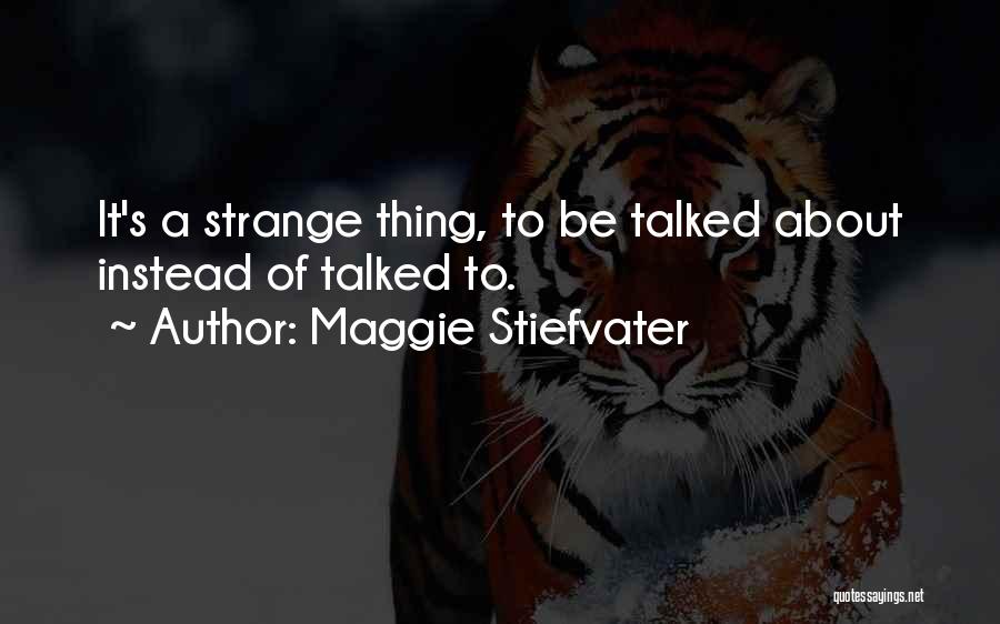 Skylar Forbes Quotes By Maggie Stiefvater