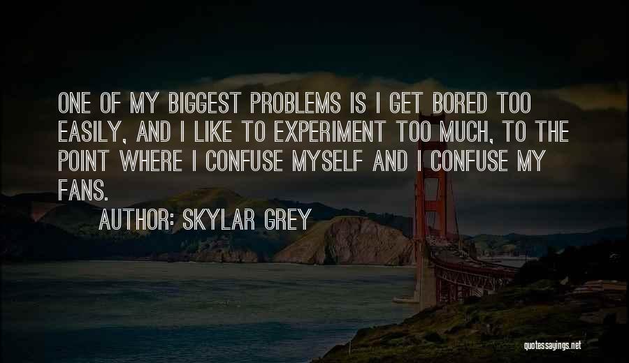 Skylar Grey Quotes 647322