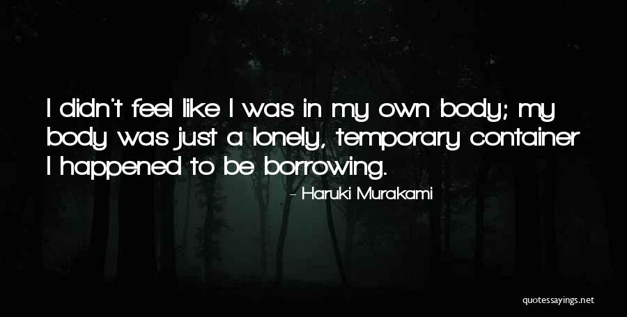 Skylasher Quotes By Haruki Murakami Skylasher Quotes By Haruki Murakami