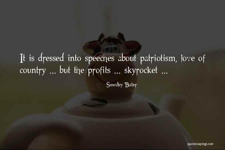 Skyrocket Quotes By Smedley Butler