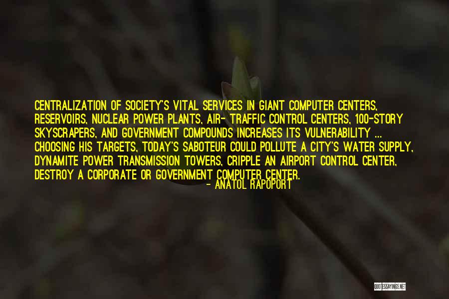 Skyscrapers Quotes By Anatol Rapoport Skyscrapers Quotes By Anatol Rapoport