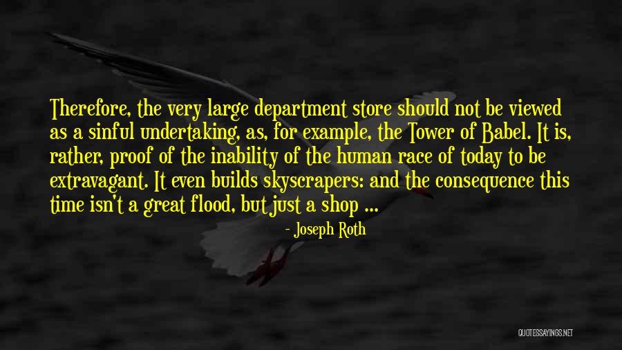 Skyscrapers Quotes By Joseph Roth Skyscrapers Quotes By Joseph Roth
