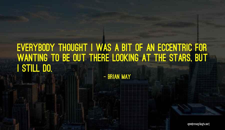 Skytte Stjernetegn Quotes By Brian May Skytte Stjernetegn Quotes By Brian May