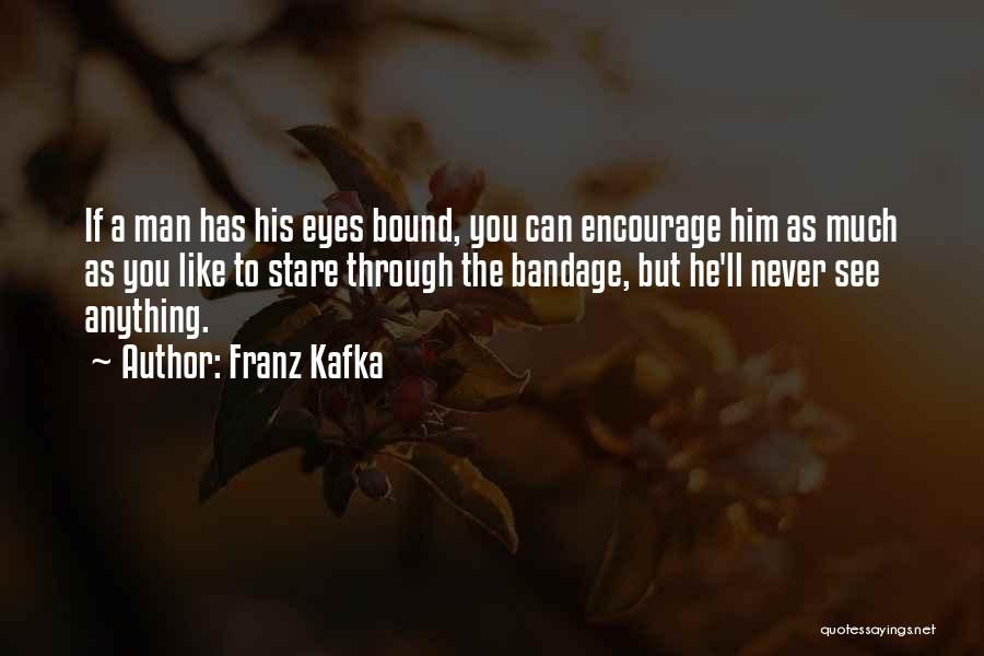 Skyuma Quotes By Franz Kafka