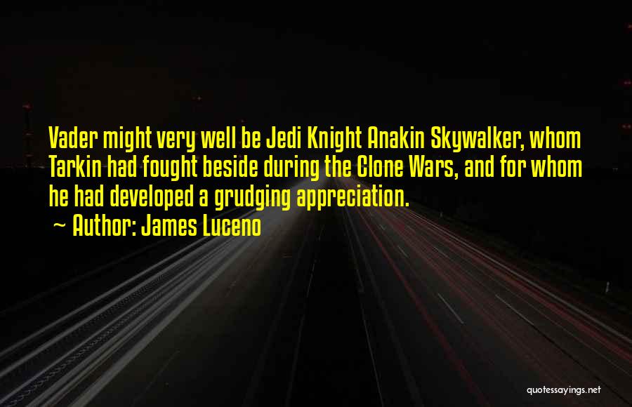 Skywalker Quotes By James Luceno