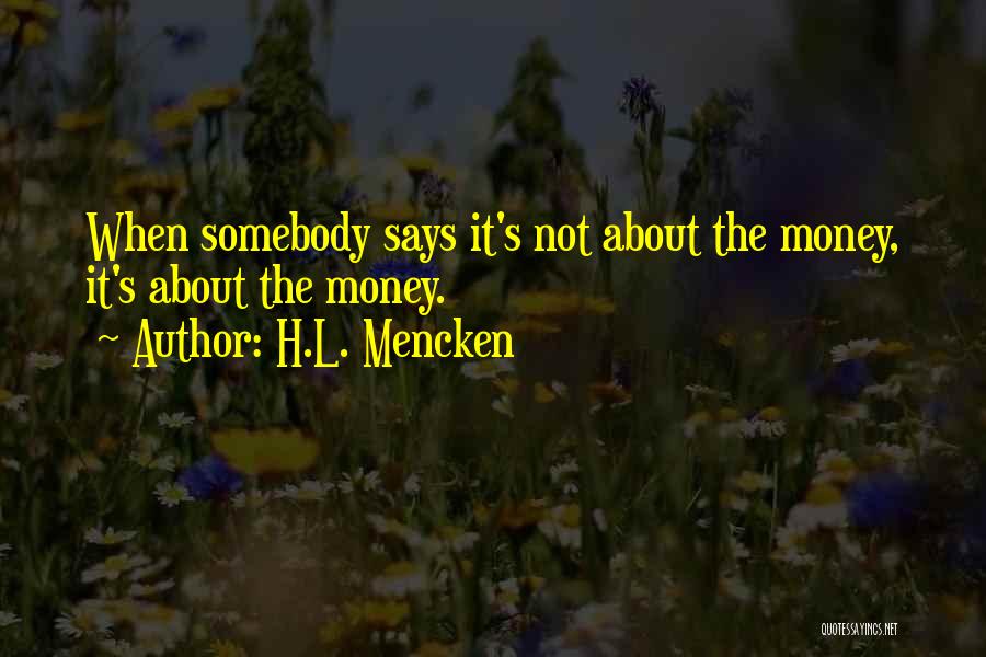 Skywing Dragon Quotes By H.L. Mencken