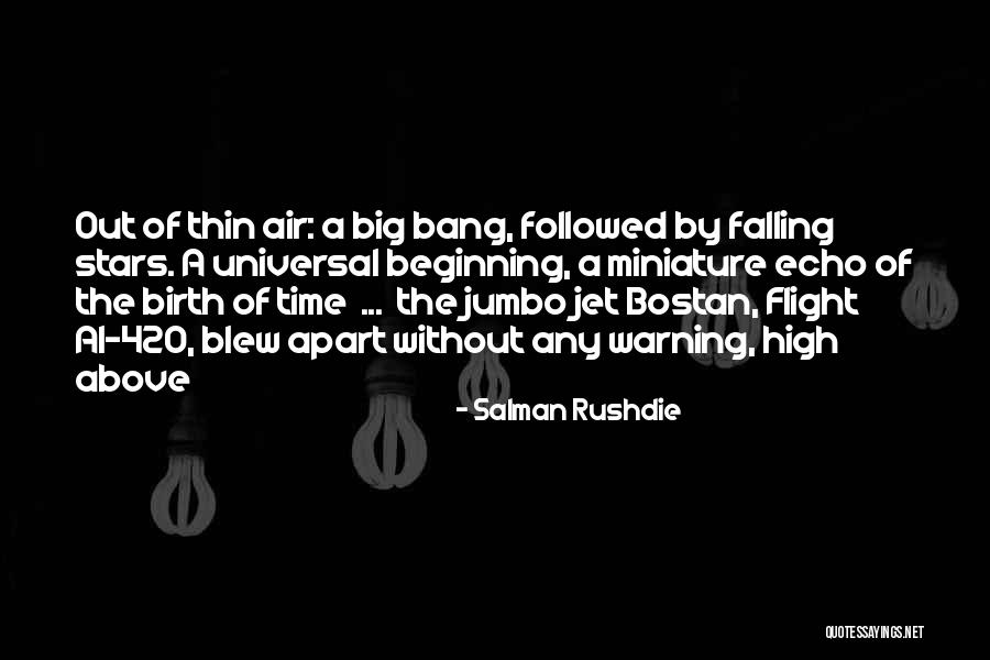 Skywriter Md Quotes By Salman Rushdie Skywriter Md Quotes By Salman Rushdie