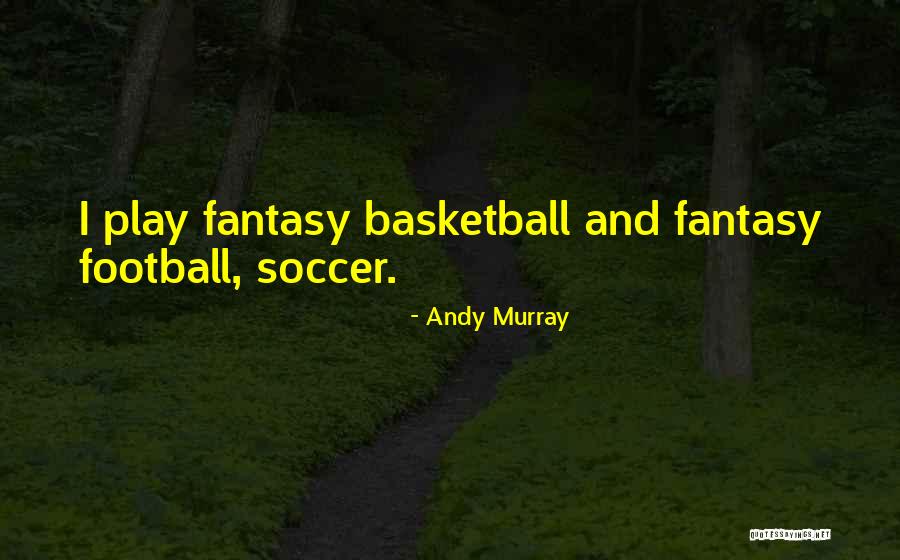 Skywriters Quotes By Andy Murray Skywriters Quotes By Andy Murray