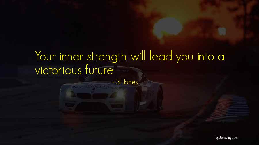 Sl Jones Quotes 1649739