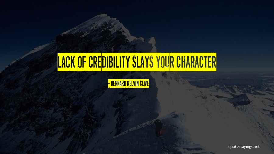 Sla Quotes By Bernard Kelvin Clive Sla Quotes By Bernard Kelvin Clive