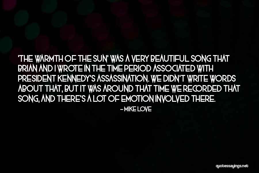 Sla Quotes By Mike Love Sla Quotes By Mike Love