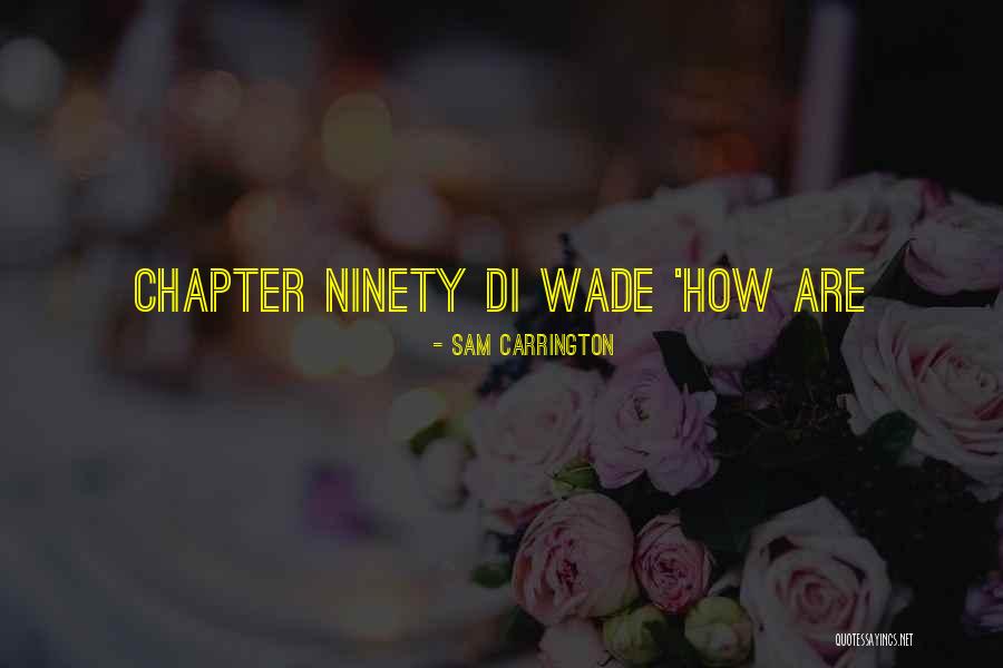 Slaagtat Quotes By Sam Carrington Slaagtat Quotes By Sam Carrington