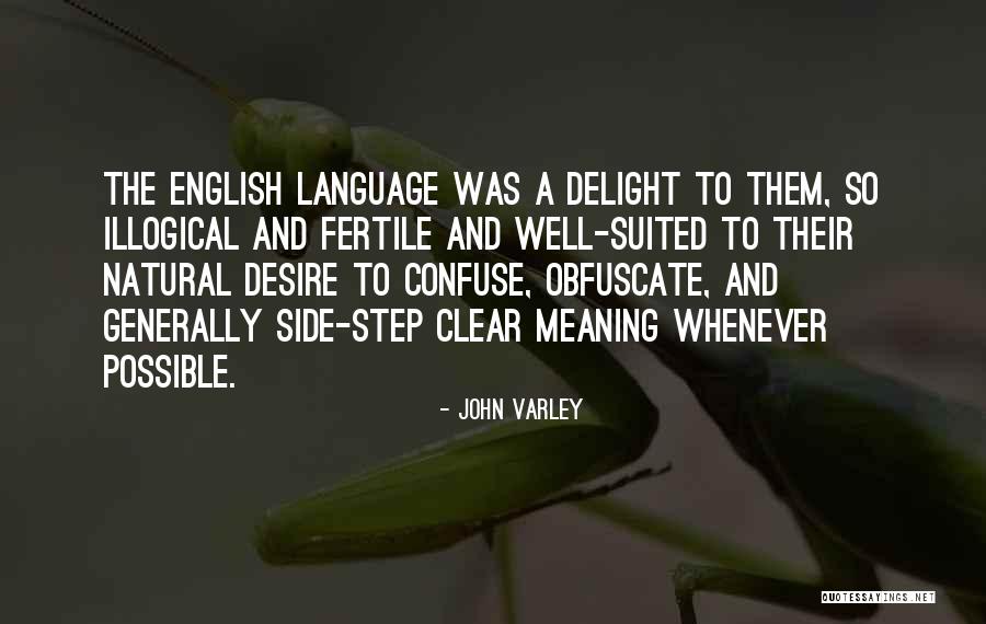 Slaap Lekker Quotes By John Varley Slaap Lekker Quotes By John Varley