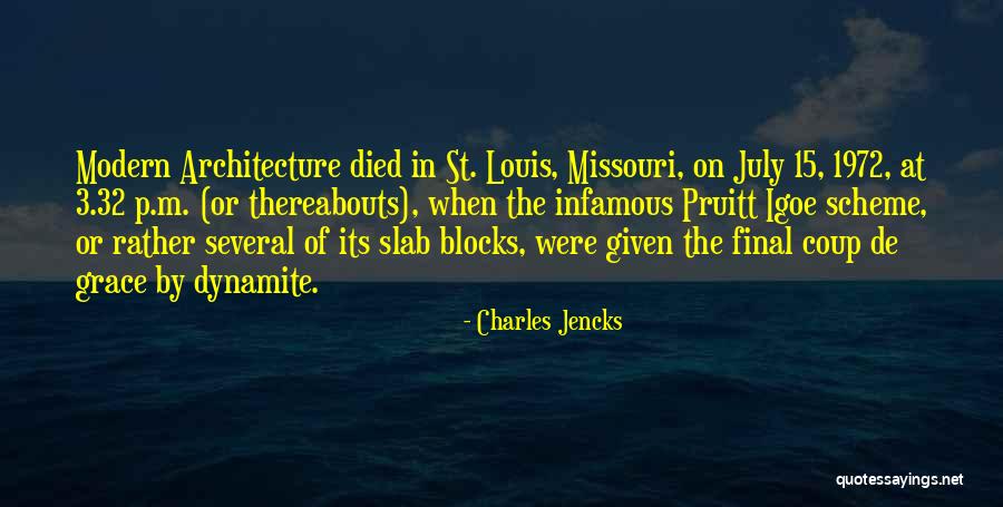 Slab M Quotes By Charles Jencks Slab M Quotes By Charles Jencks