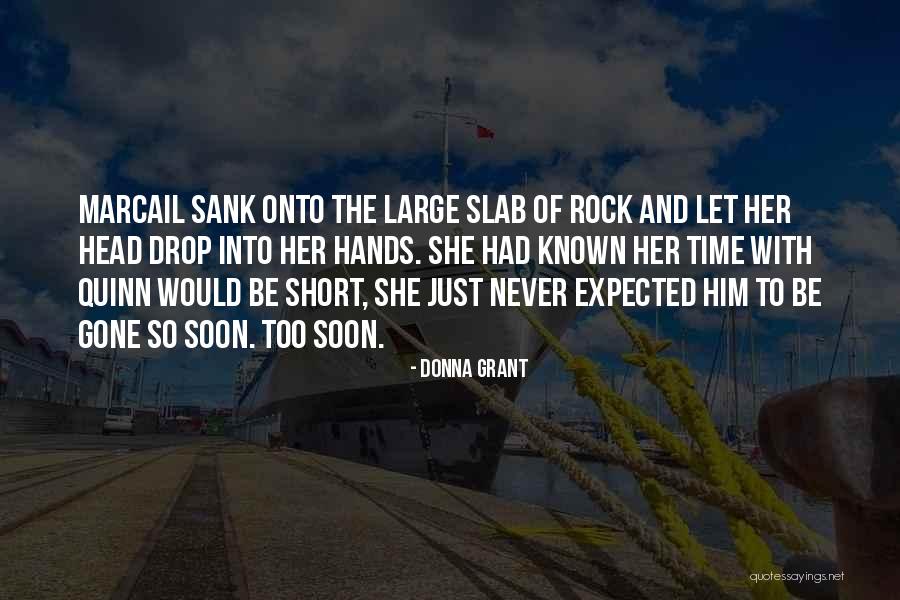Slab Quotes By Donna Grant Slab Quotes By Donna Grant