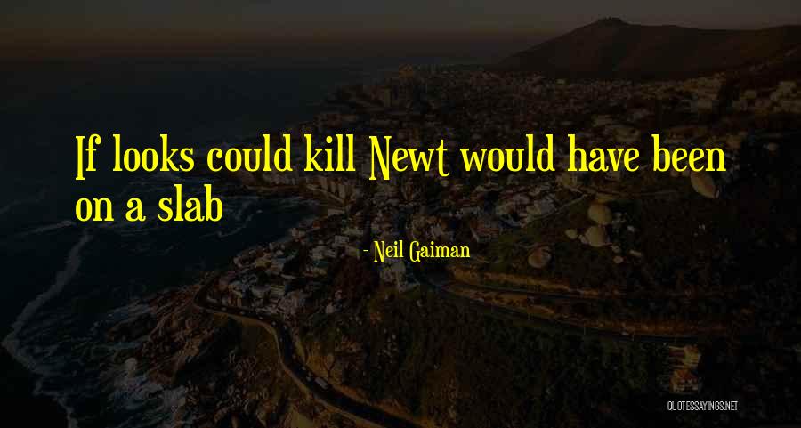 Slab Quotes By Neil Gaiman Slab Quotes By Neil Gaiman