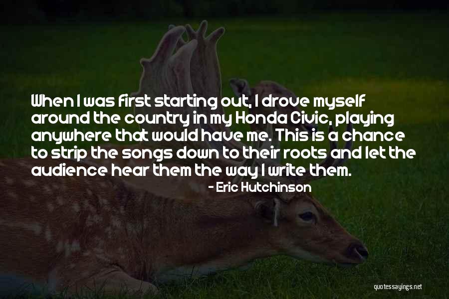Slabas Karen Quotes By Eric Hutchinson Slabas Karen Quotes By Eric Hutchinson