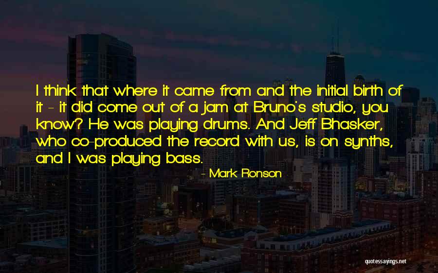 Slabbinck Banners Quotes By Mark Ronson Slabbinck Banners Quotes By Mark Ronson
