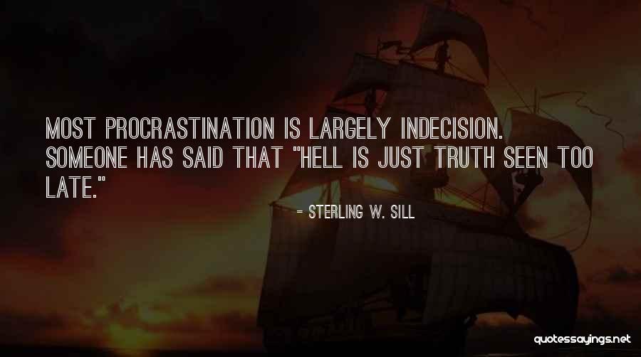 Slabbinck Banners Quotes By Sterling W. Sill Slabbinck Banners Quotes By Sterling W. Sill