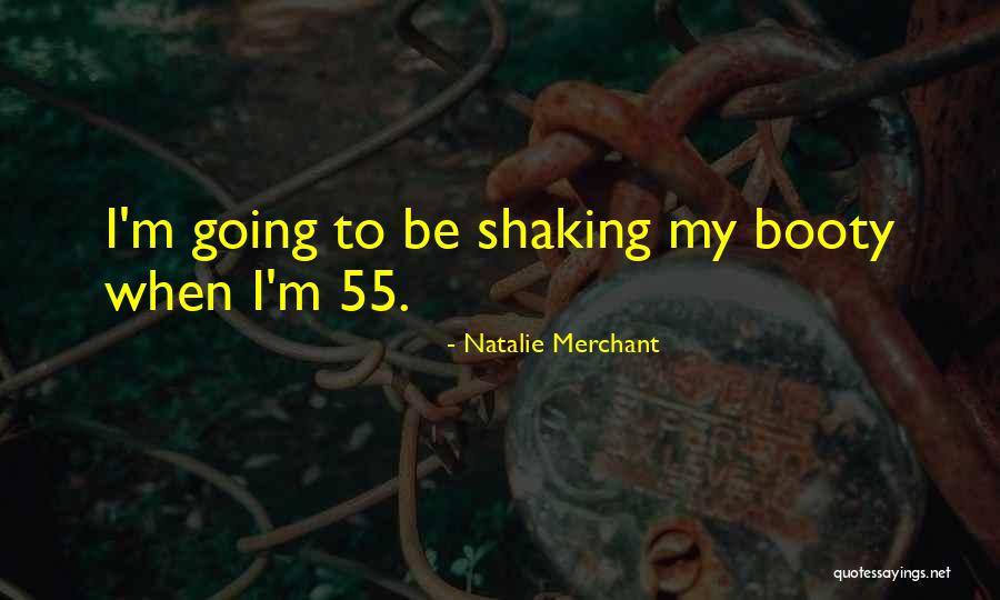 Slabby Quotes By Natalie Merchant Slabby Quotes By Natalie Merchant