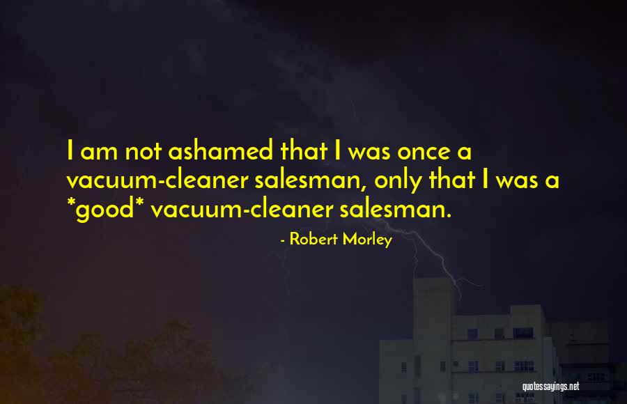 Slabyrinth Quotes By Robert Morley Slabyrinth Quotes By Robert Morley