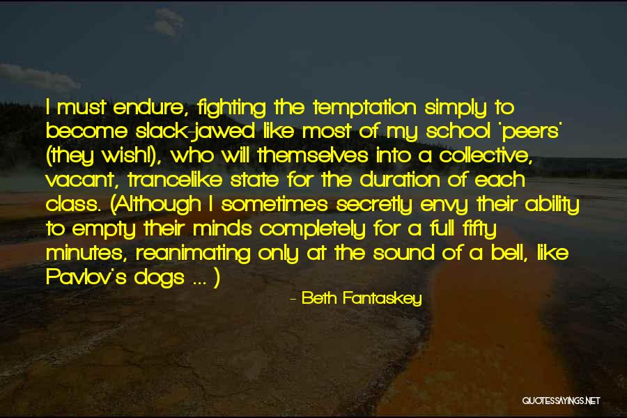 Slack Jawed Quotes By Beth Fantaskey Slack Jawed Quotes By Beth Fantaskey