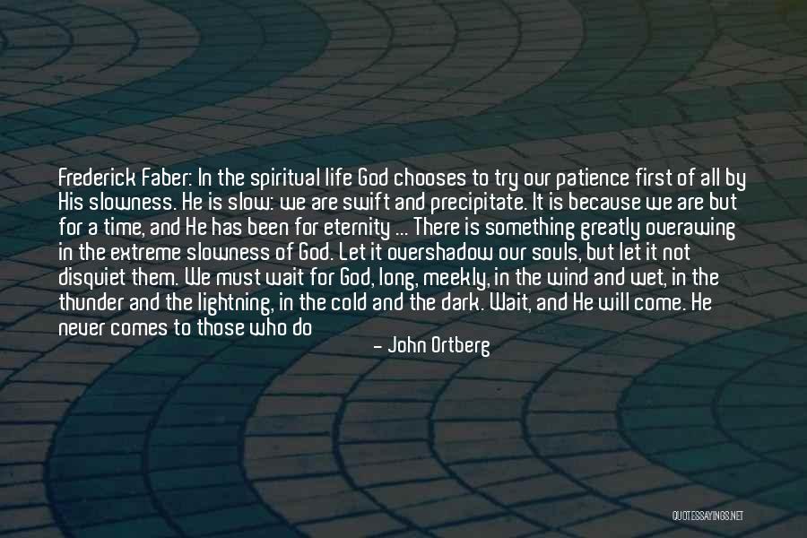 Slackens Off Quotes By John Ortberg Slackens Off Quotes By John Ortberg
