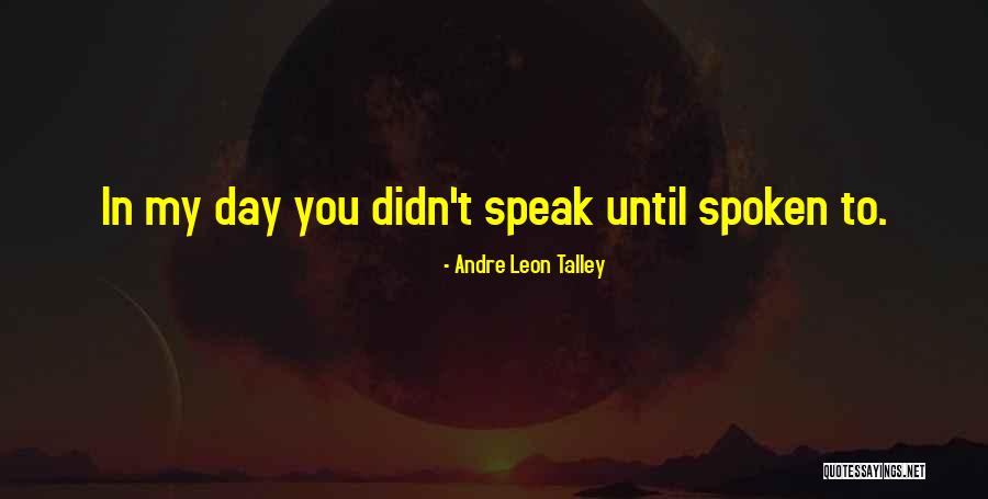 Slackness Shabba Quotes By Andre Leon Talley Slackness Shabba Quotes By Andre Leon Talley