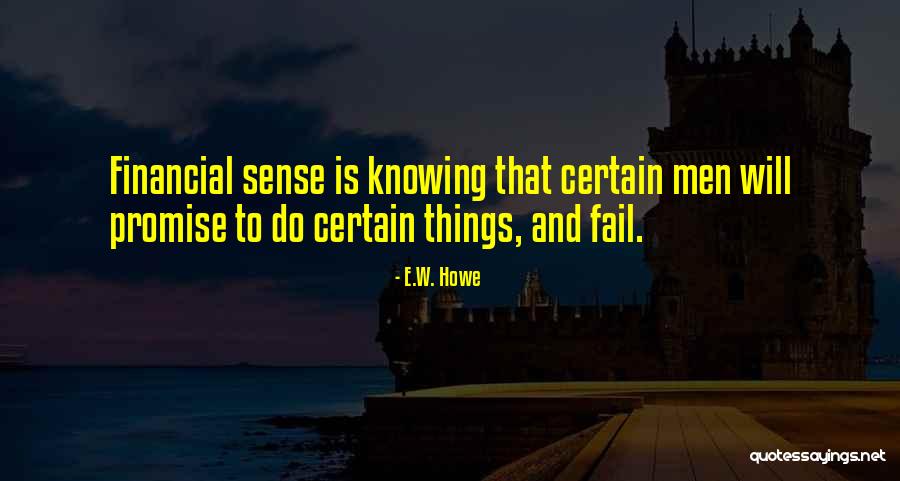 Slackness Shabba Quotes By E.W. Howe Slackness Shabba Quotes By E.W. Howe