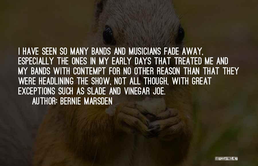 Slade Band Quotes By Bernie Marsden