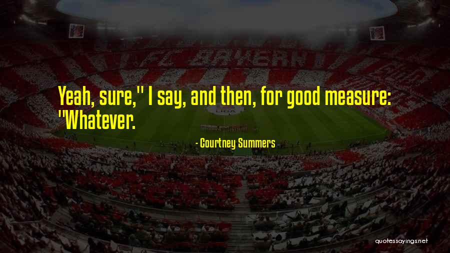 Sladjana Mandic Quotes By Courtney Summers Sladjana Mandic Quotes By Courtney Summers