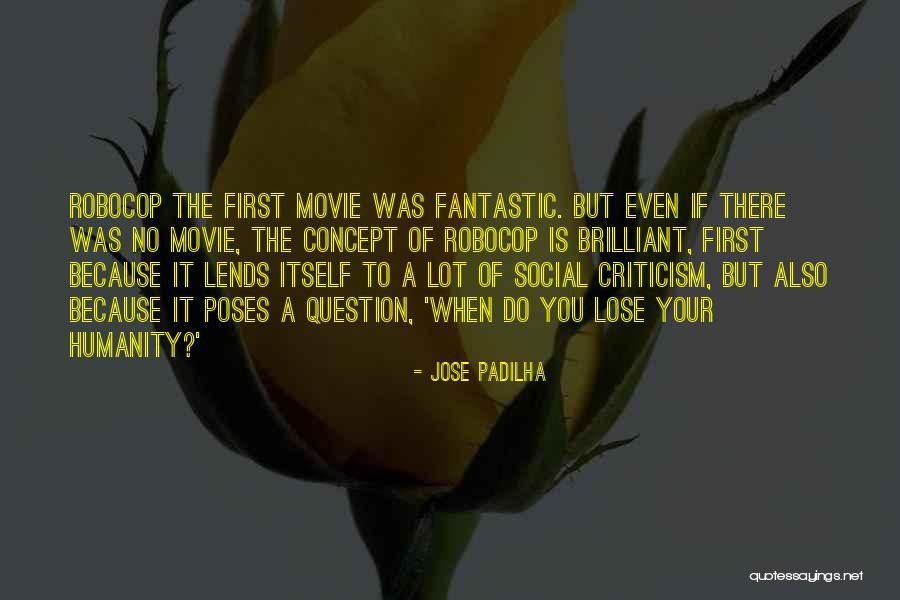 Sladjana Mandic Quotes By Jose Padilha Sladjana Mandic Quotes By Jose Padilha