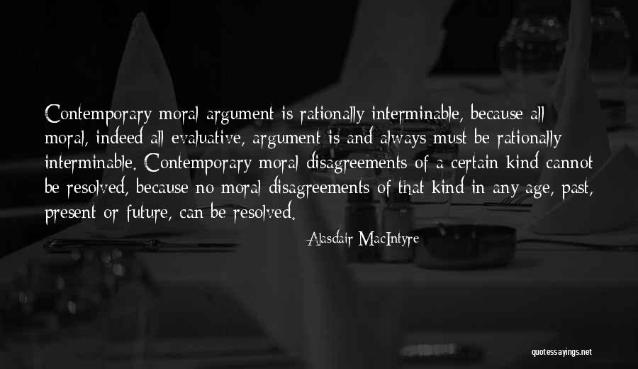 Slaganje Rubikove Quotes By Alasdair MacIntyre Slaganje Rubikove Quotes By Alasdair MacIntyre