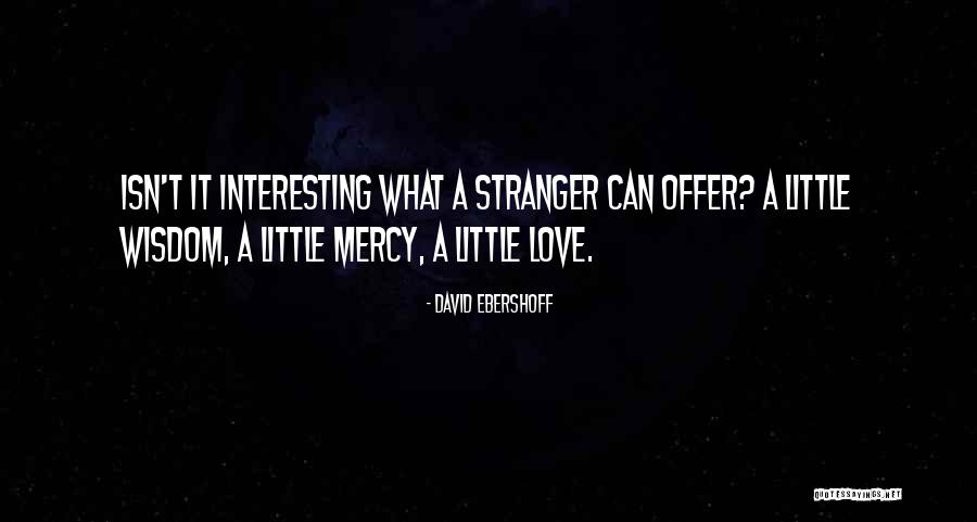 Slagen Werkwoord Quotes By David Ebershoff Slagen Werkwoord Quotes By David Ebershoff