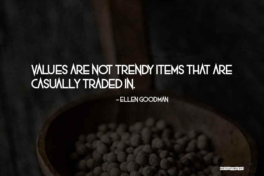 Slagged Bloodwing Quotes By Ellen Goodman Slagged Bloodwing Quotes By Ellen Goodman