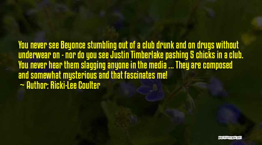 Slagging Me Off Quotes By Ricki-Lee Coulter