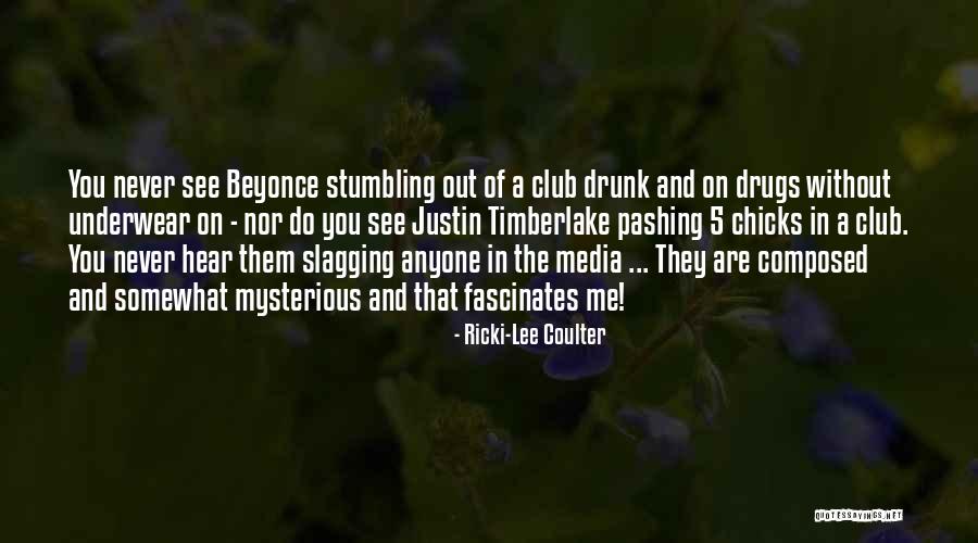 Slagging Quotes By Ricki-Lee Coulter Slagging Quotes By Ricki-Lee Coulter