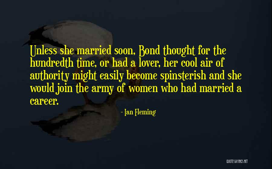 Slahal Time Quotes By Ian Fleming Slahal Time Quotes By Ian Fleming