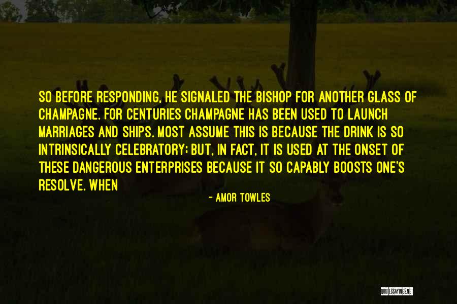 Slain In The Spirit Quotes By Amor Towles Slain In The Spirit Quotes By Amor Towles