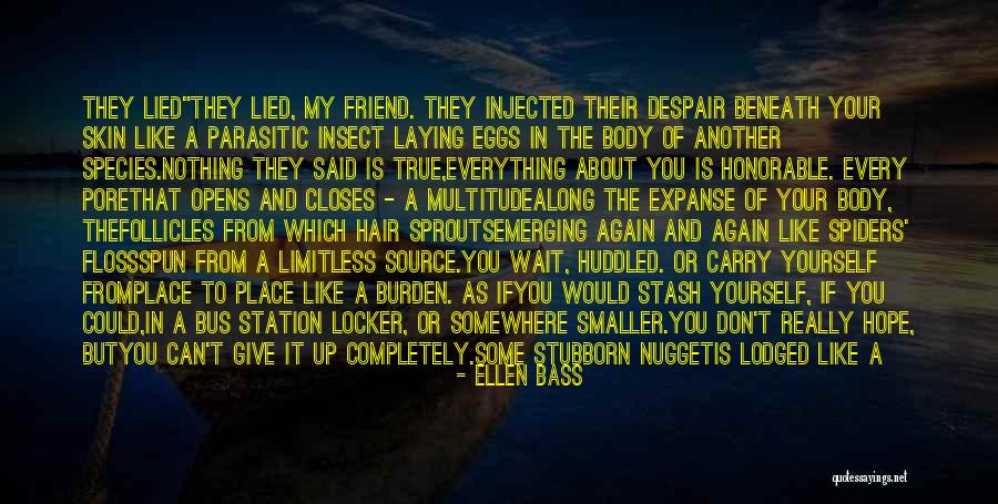 Slaja Quotes By Ellen Bass Slaja Quotes By Ellen Bass