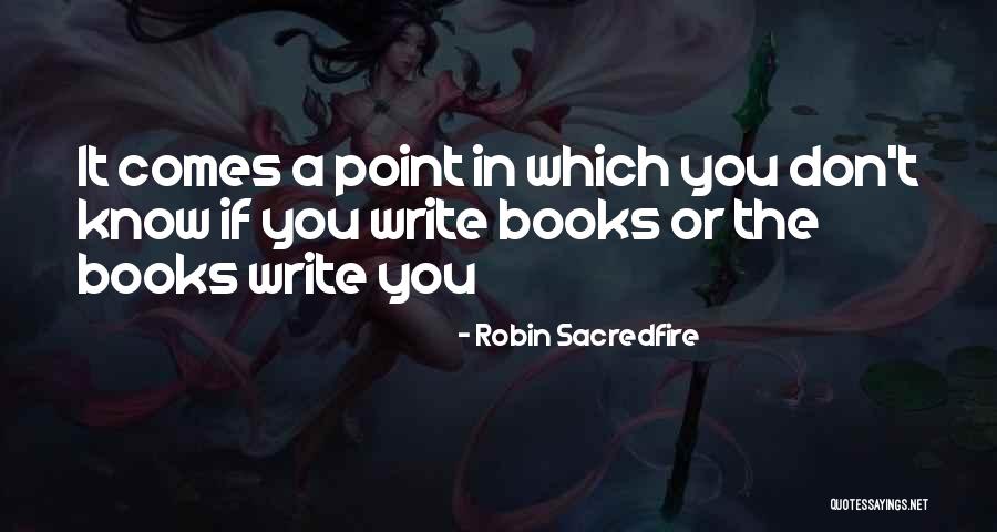 Slajferica Quotes By Robin Sacredfire Slajferica Quotes By Robin Sacredfire