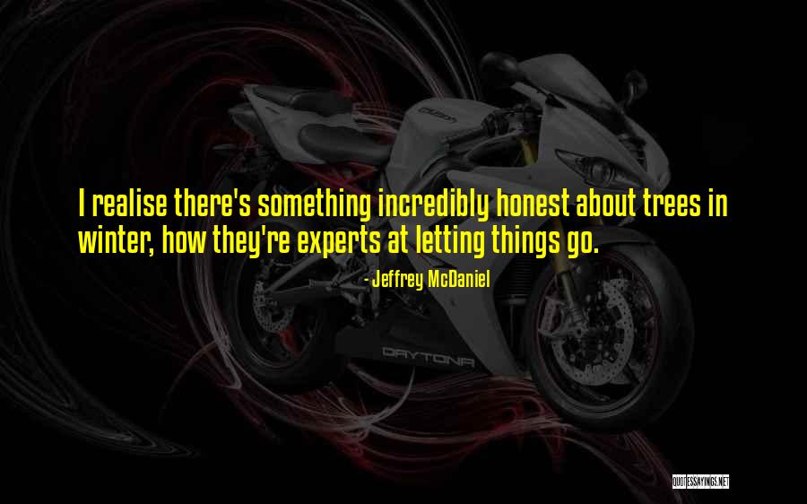 Slakt Folding Quotes By Jeffrey McDaniel Slakt Folding Quotes By Jeffrey McDaniel
