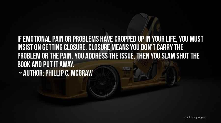 Slam Book Quotes By Phillip C. McGraw