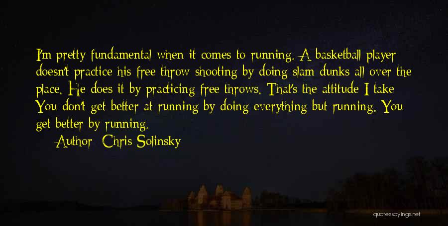 Slam Quotes By Chris Solinsky