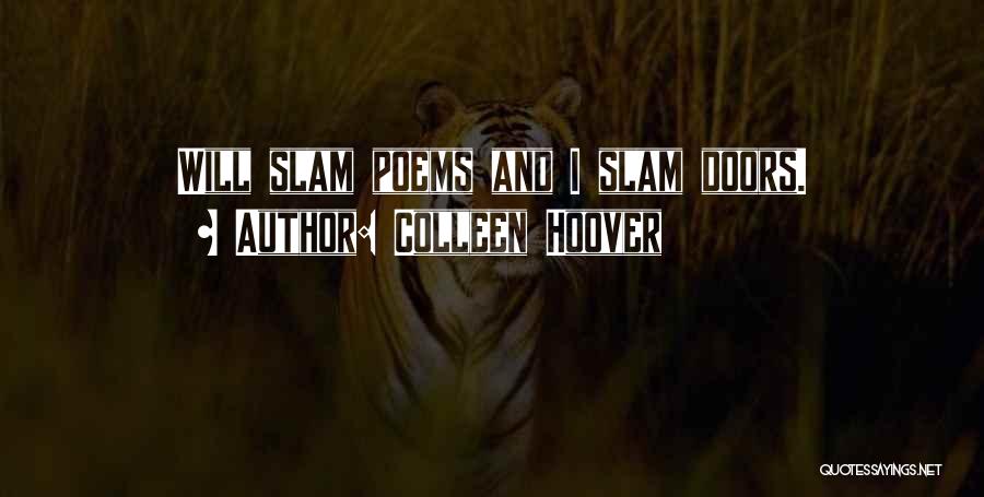 Slam Quotes By Colleen Hoover